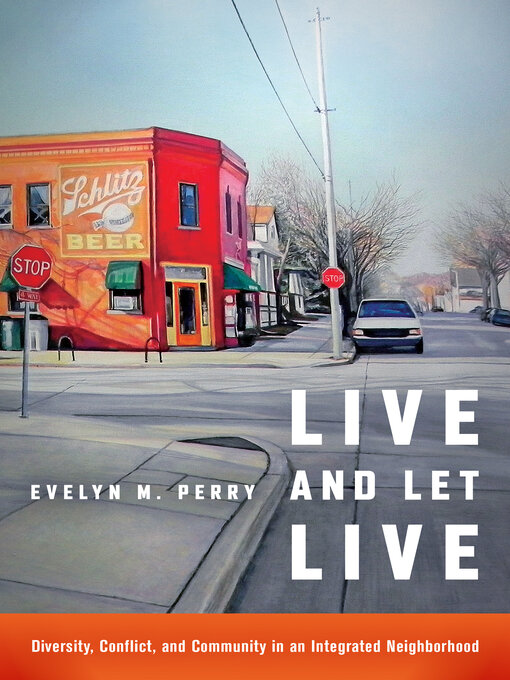 Title details for Live and Let Live by Evelyn M. Perry - Available
